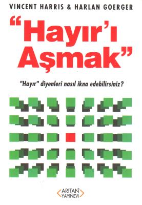 Hayır'ı Aşmak Vincent Harris