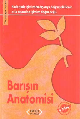 Barışın Anatomisi The Arbinger Institute