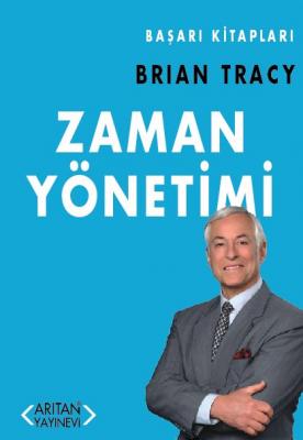 Zaman Yönetimi Brian Tracy