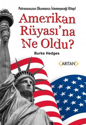 Amerikan Rüyası'na Ne Oldu? Burke Hedges