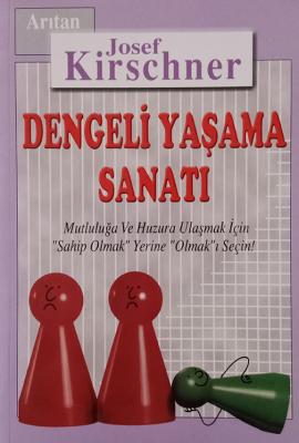 Dengeli Yaşama Sanatı Josef Kirschner