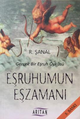 Eş ruhumun Eş zamanı R. ŞANAL