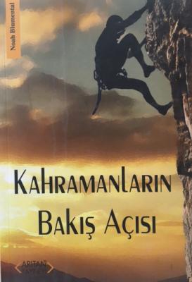 Kahramanların Bakış Açısı Noah Blumental