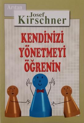 Kendinizi Yönetmeyi Öğrenin Josef Kirschner