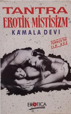 Tantra Erotik Mistisizm Kamala Devi