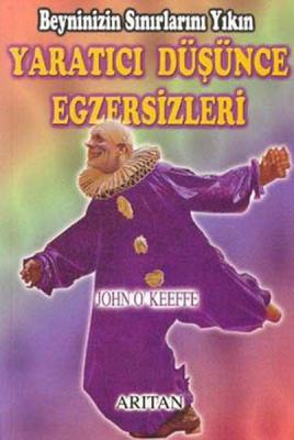 Yaratıcı Düşünce Egzersizleri John O'Keeffe